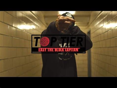 eazy the block captain songs|Top Tier .